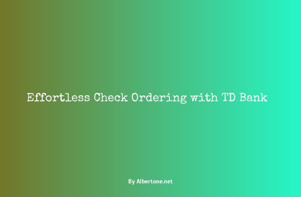 td bank check ordering