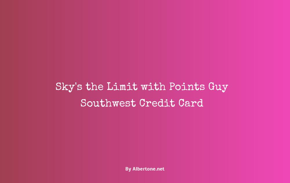 the points guy southwest credit card