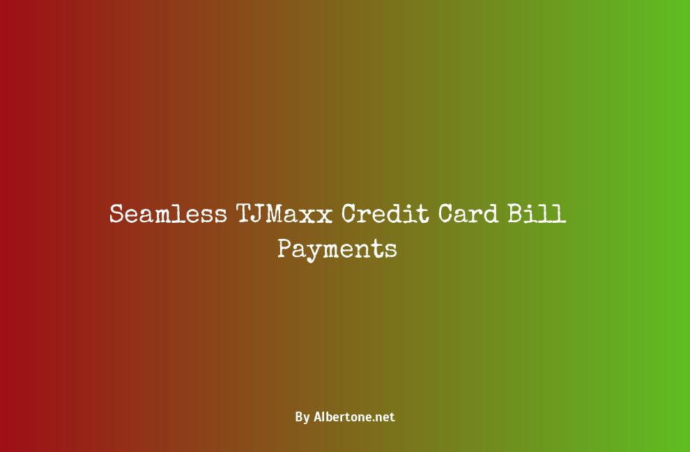 tjmaxx credit card payments