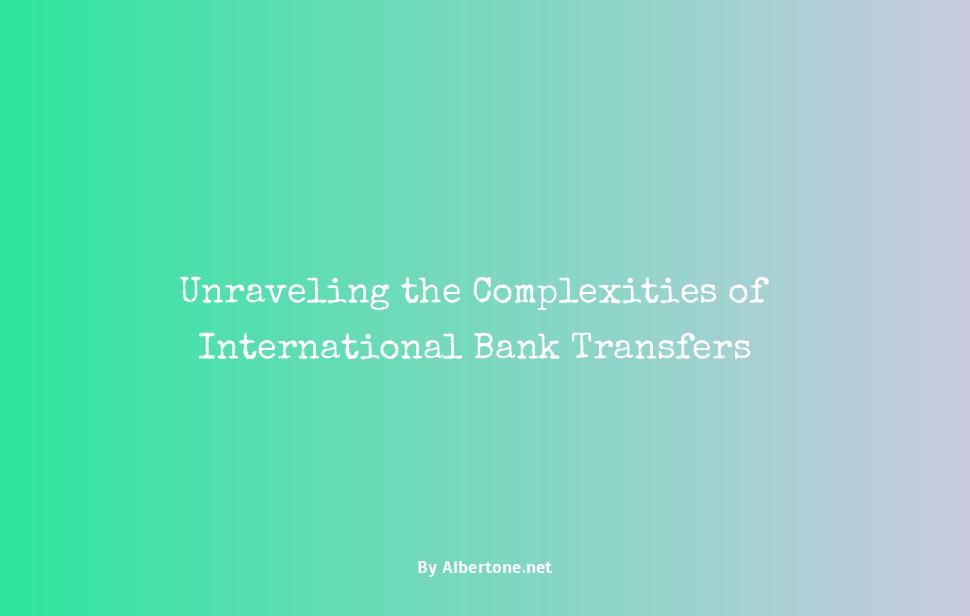 transferring money internationally between banks
