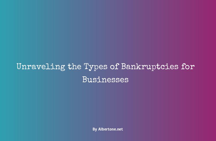 types of bankruptcies for businesses