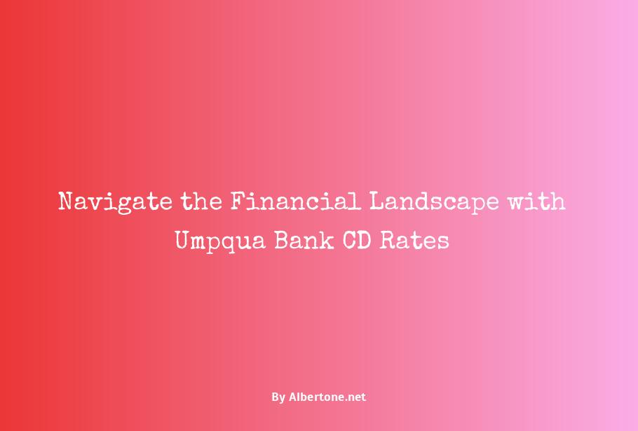 umpqua bank cd rates