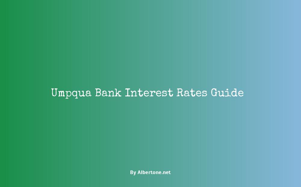 umpqua bank interest rates