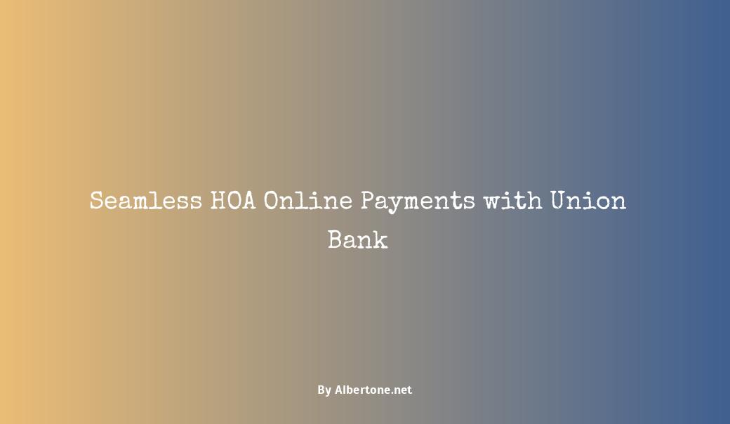 union bank hoa online payments