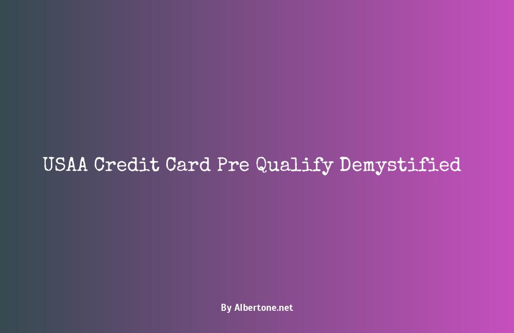 usaa credit card pre qualify