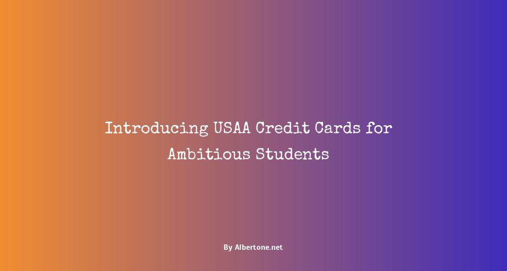 usaa credit card for students