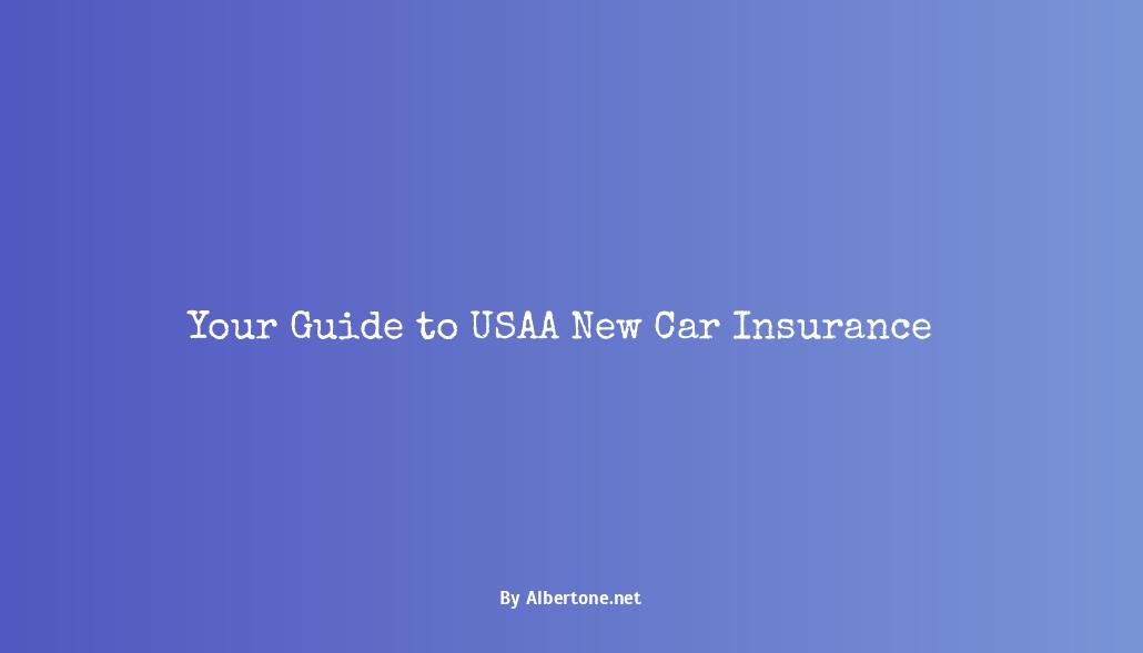 usaa new car insurance