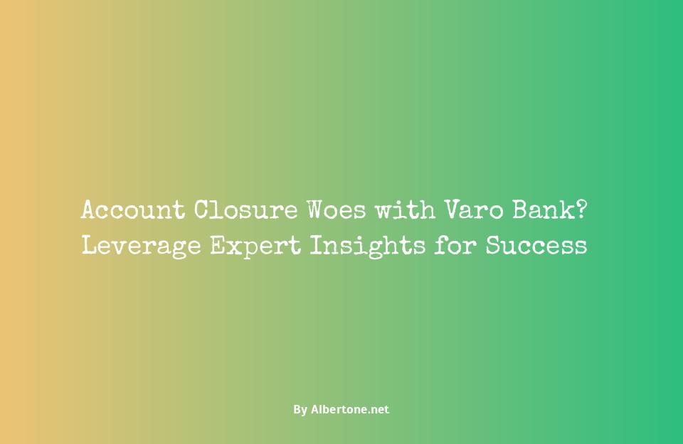 varo bank closed my account