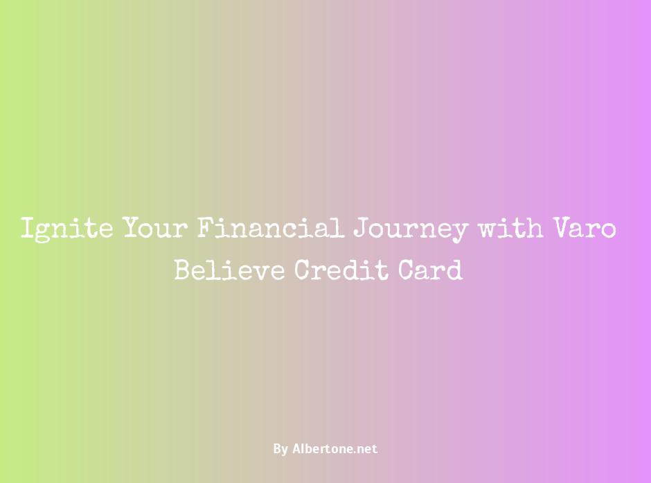 varo believe credit card