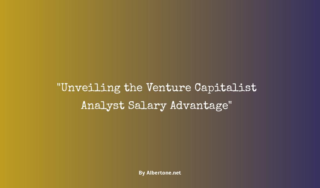 venture capitalist analyst salary