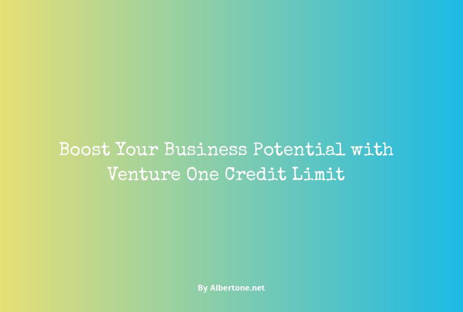 venture one credit limit