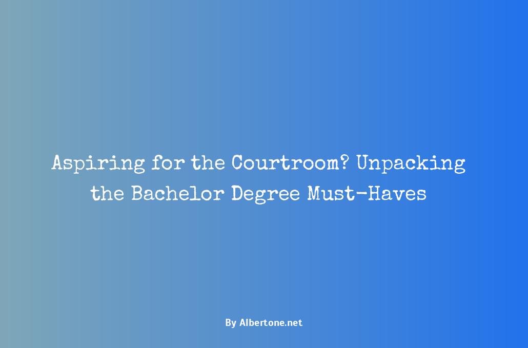 what bachelor degree for lawyer