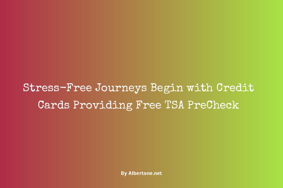 what credit cards offer free tsa precheck