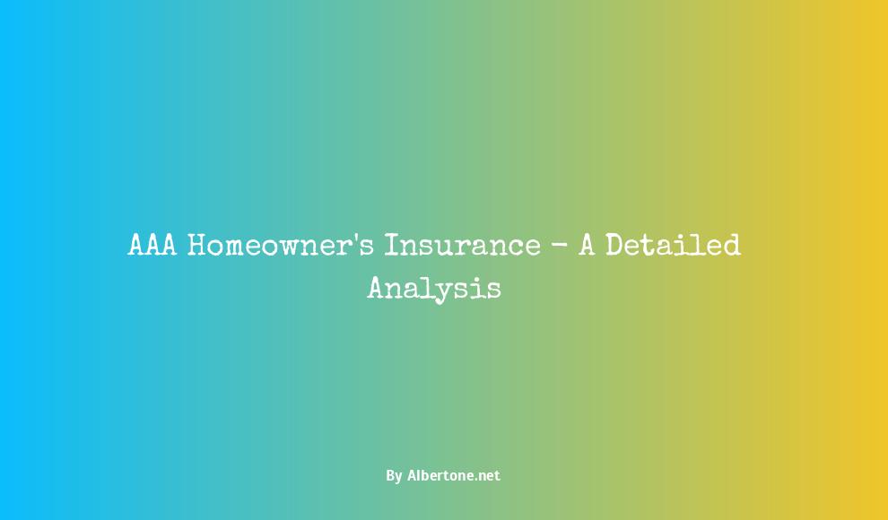 what does aaa homeowners insurance cover