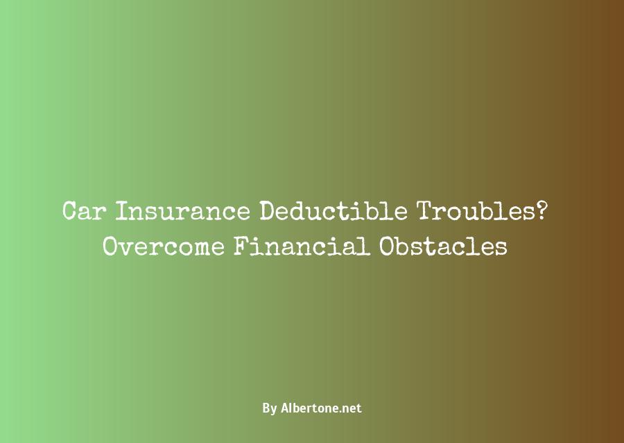 what happens if you can't pay your car insurance deductible