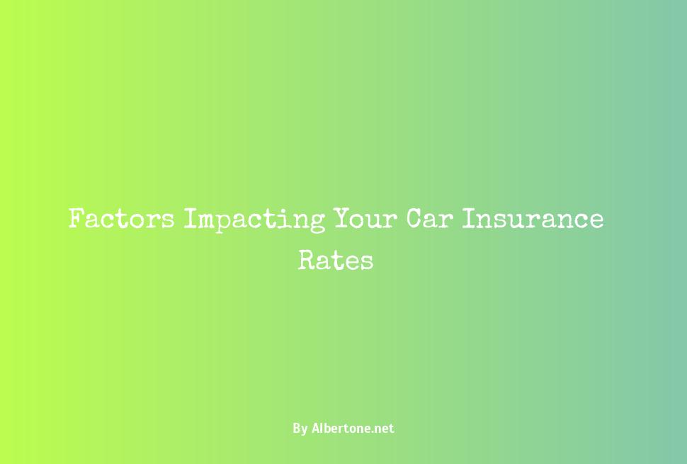 what raises and lowers your car insurance