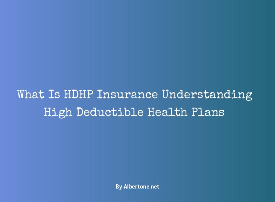 what is hdhp insurance