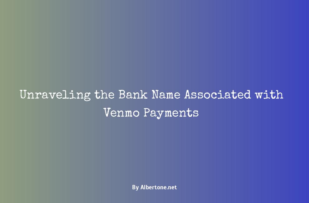 what is venmo bank name