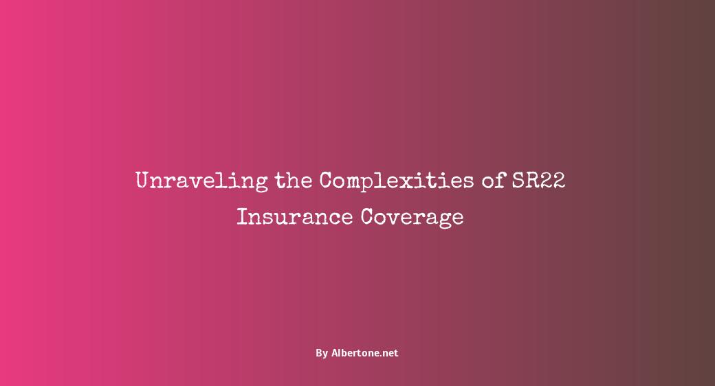 what is a sr22 insurance for