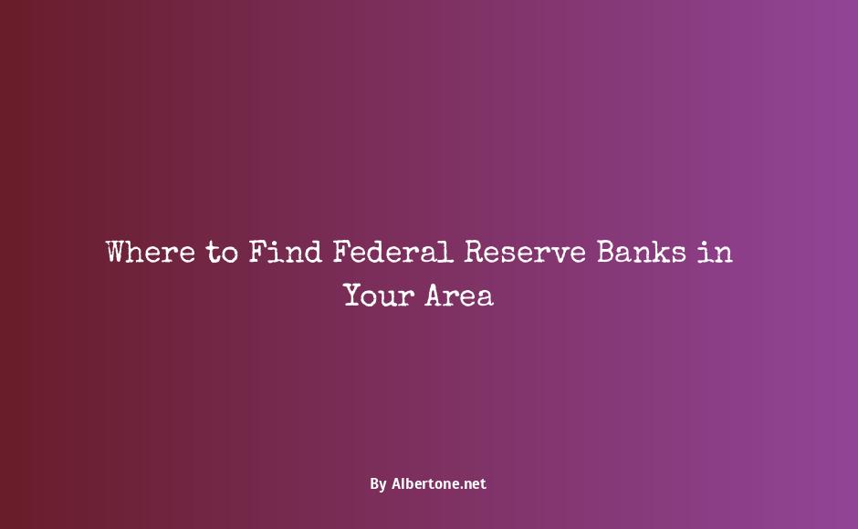 where are the federal reserve banks