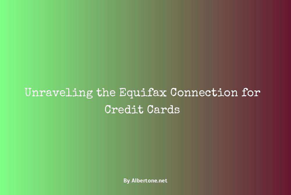 which credit card uses equifax