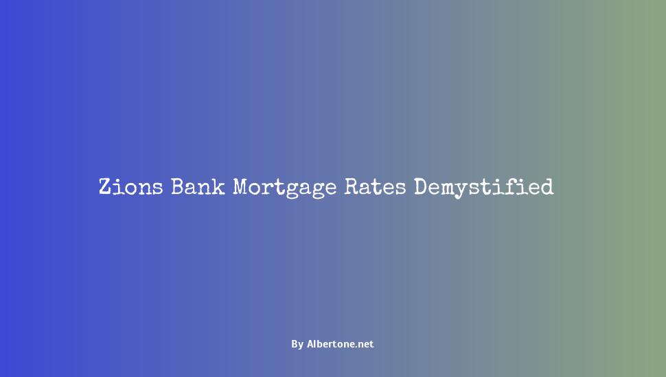 zions bank mortgage rates