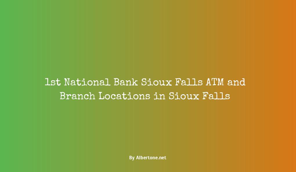 1st national bank sioux falls