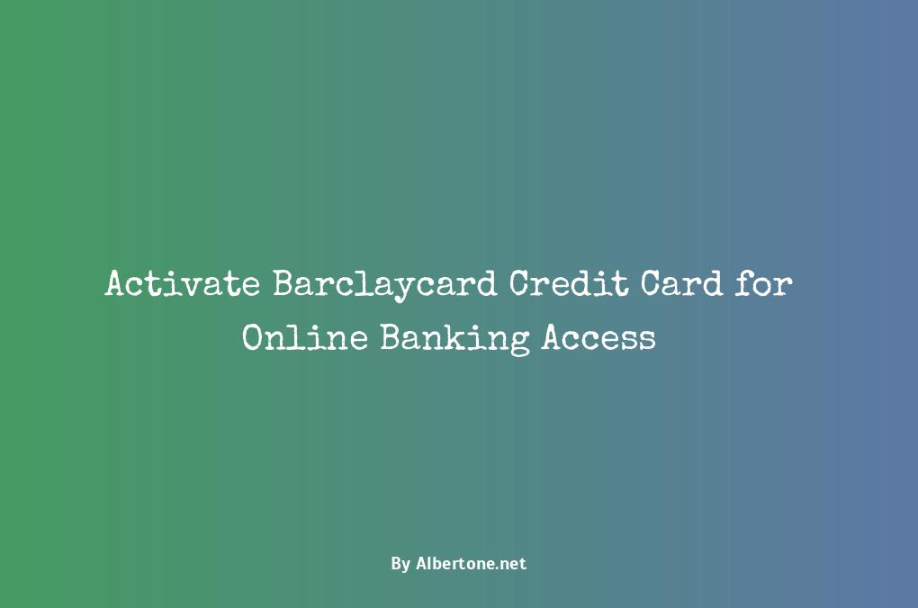 activate barclaycard credit card