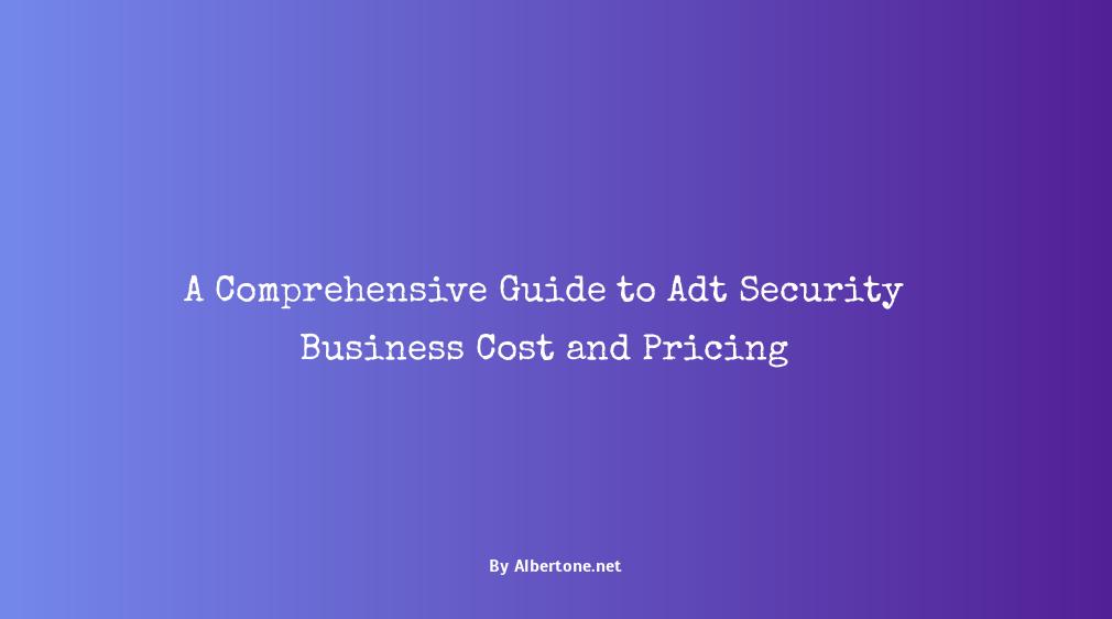 adt security business cost