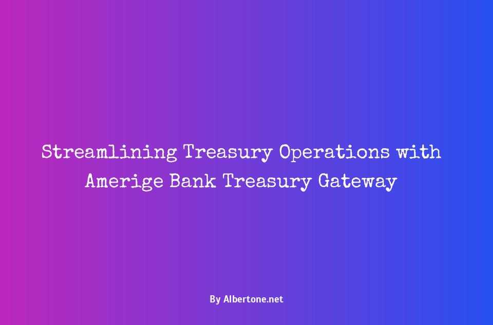 amegy bank treasury gateway