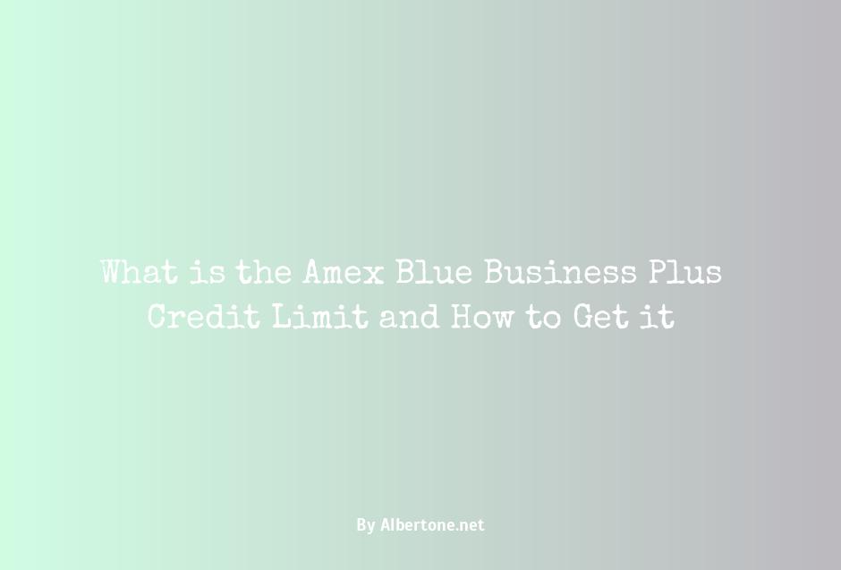 amex blue business plus credit limit