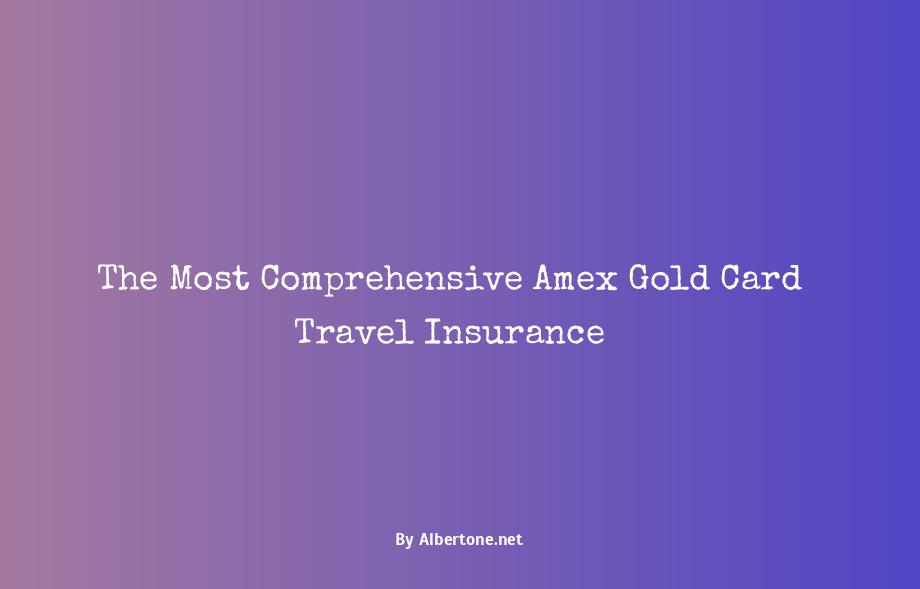 amex gold card travel insurance