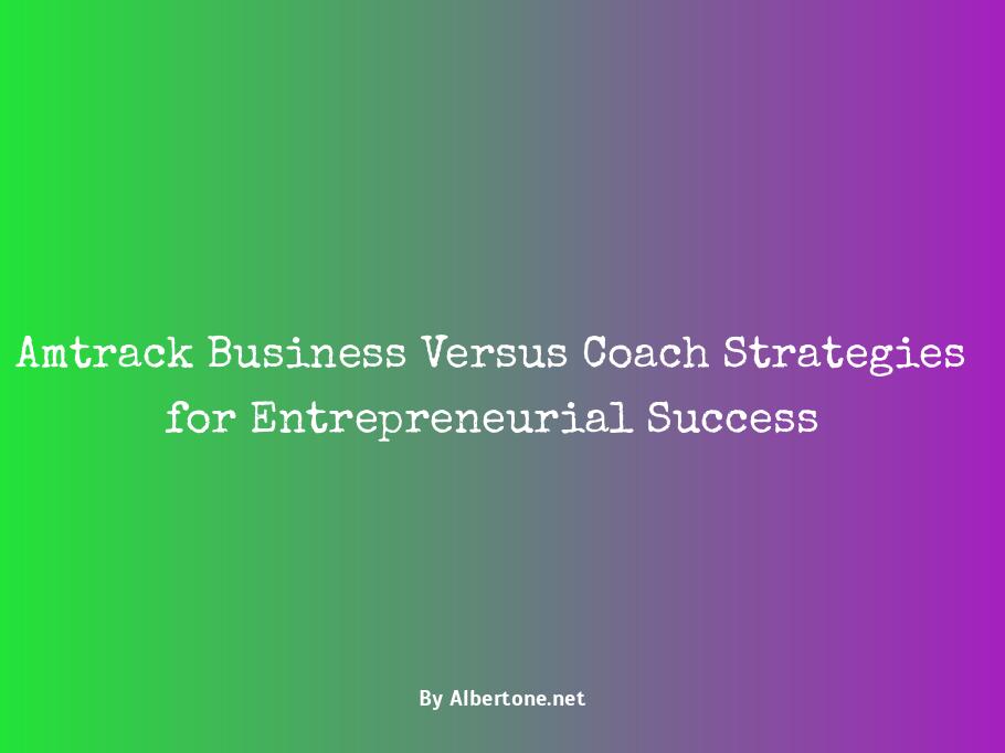 amtrack business vs coach