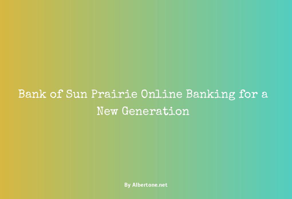 bank of sun prairie online banking