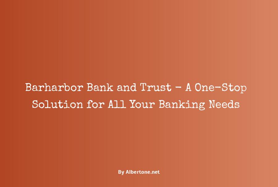 barharbor bank and trust