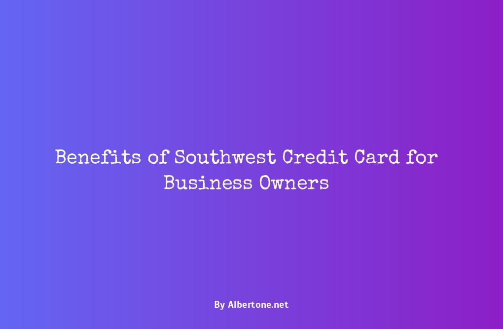 benefits of southwest credit card