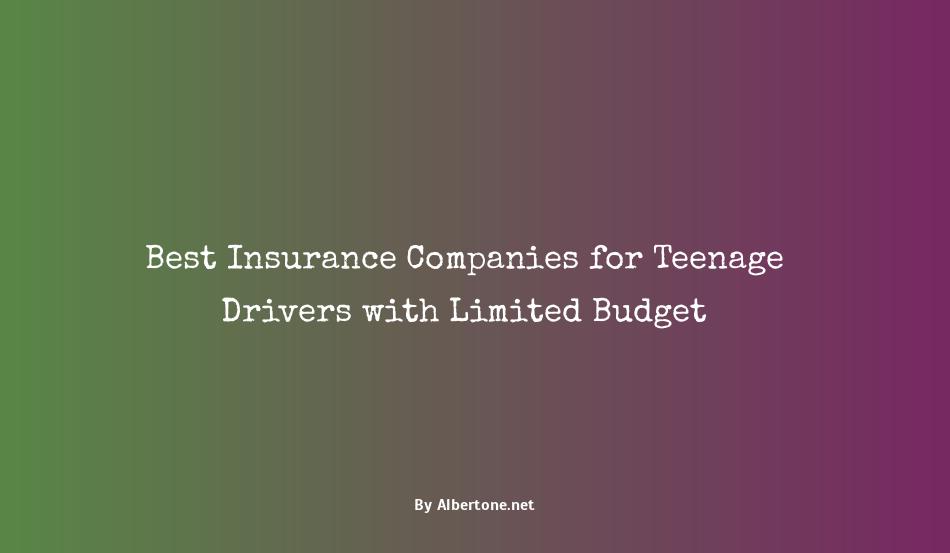 best insurance companies for teenage drivers