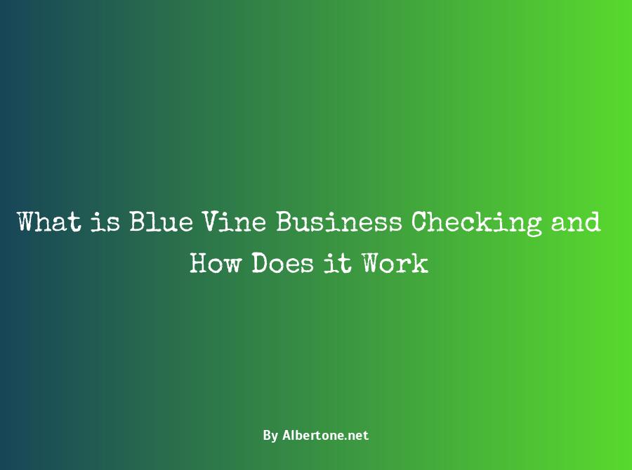 blue vine business checking