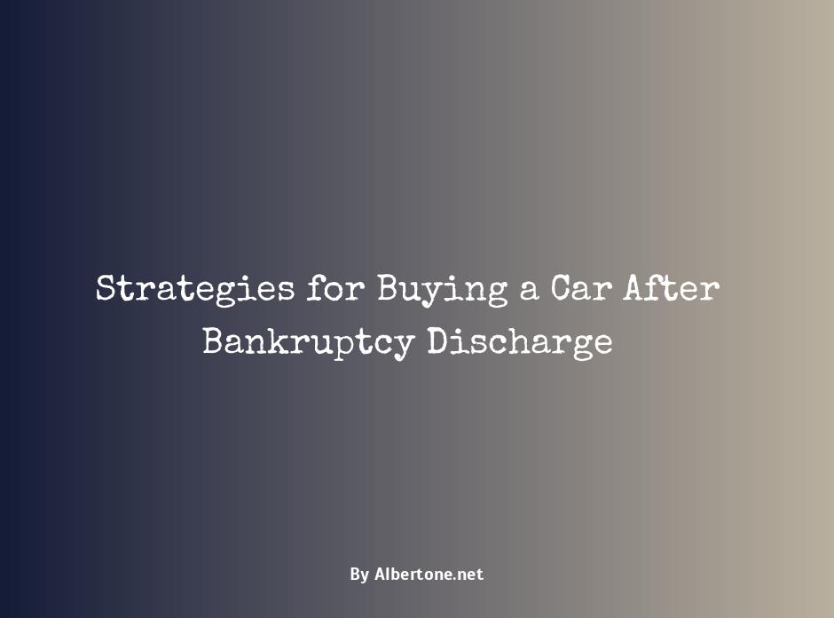 buying a car after bankruptcy discharge