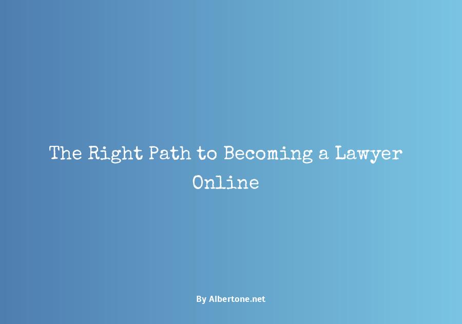 can i become a lawyer online