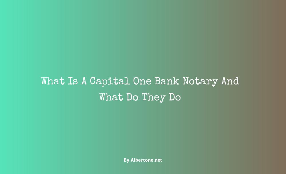 capital one bank notary