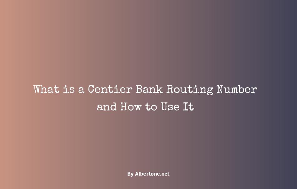 centier bank routing number