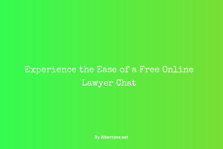 chat with a lawyer online for free