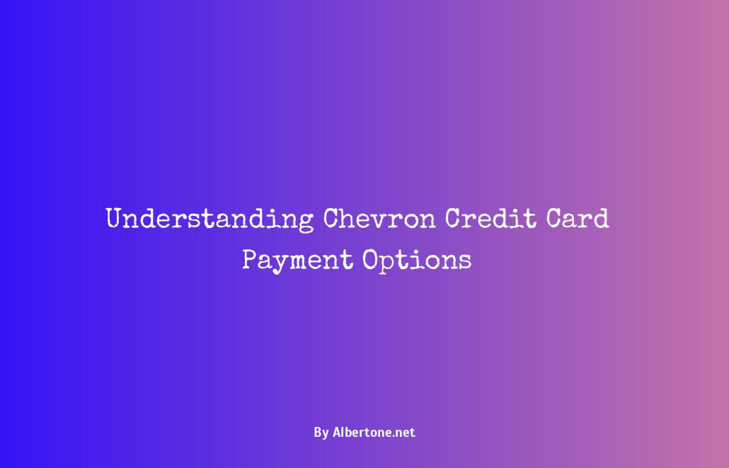 chevron credit card payments