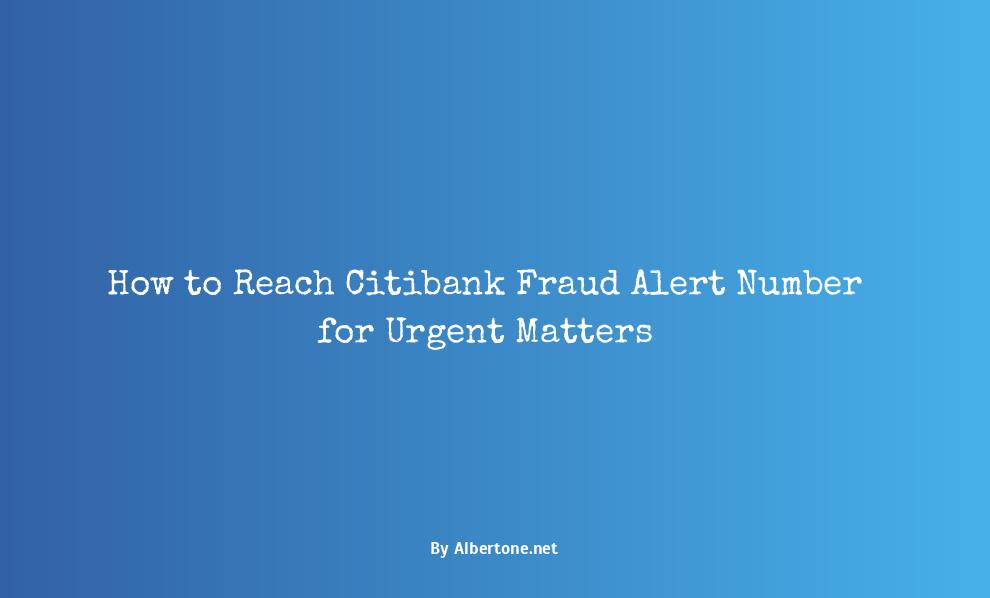 citibank fraud alert number