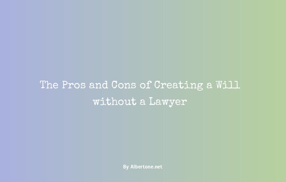 creating a will without a lawyer