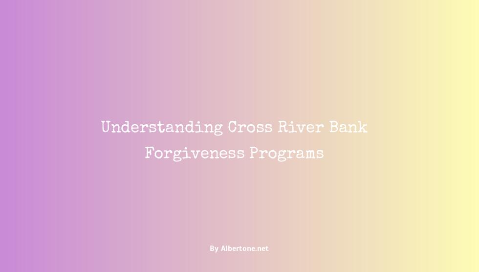 cross river bank forgiveness