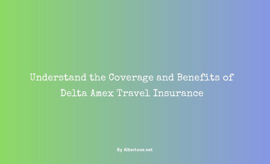 delta amex travel insurance