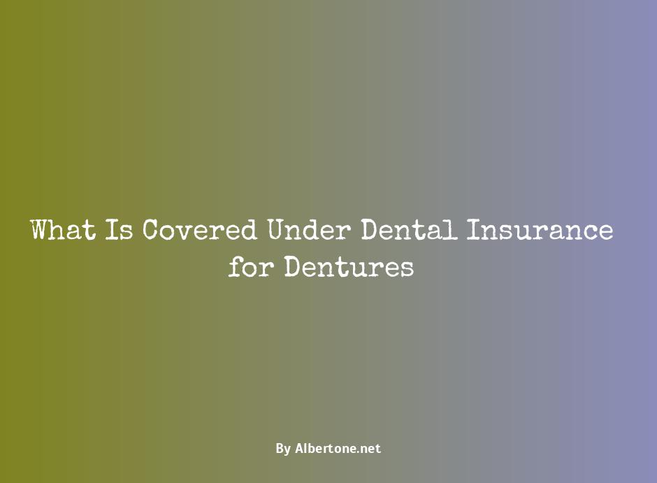 dental insurance covers dentures