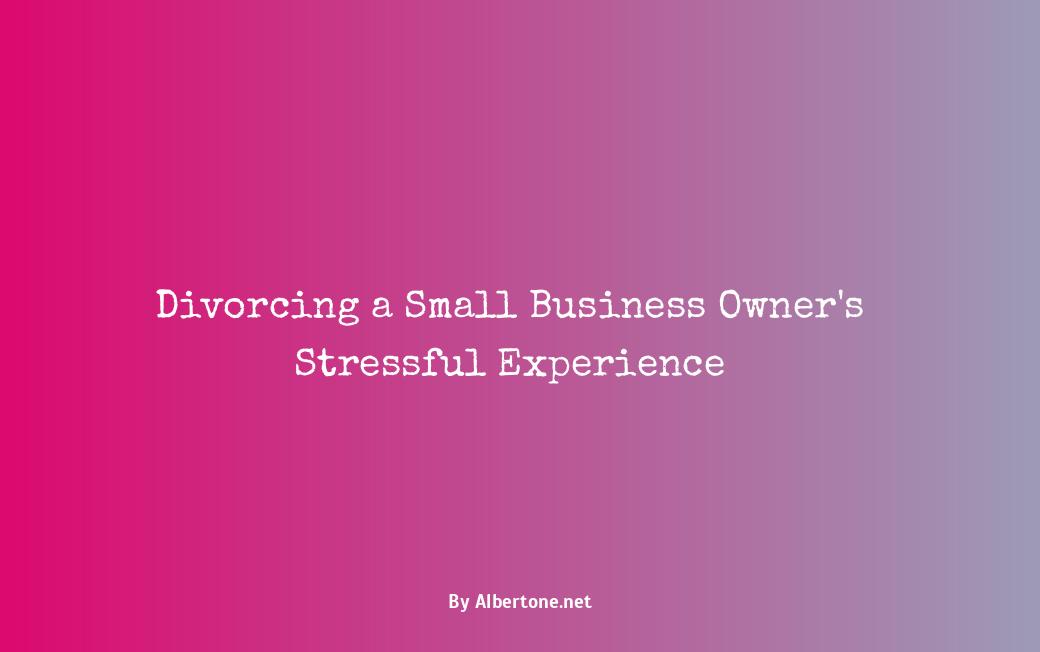 divorcing a small business owner